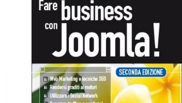 Fare Business con Joomla! Seconda Edizione